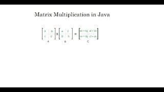 Matrices Multiplication In Java