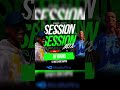 Dj Wano ft Dj Nate MrSappigh-Mix Session 61 2024