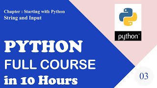 Python for Beginners - Lesson 3 - Python Free Course- Python Tutorial - String, Input, Concatenation
