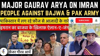 Major Gaurav Arya On How Imran Khan was Taught Lesson by Pakistan Army | Defensive Offence Reaction