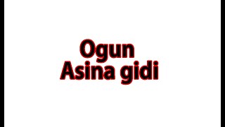 Ogun asina gidi