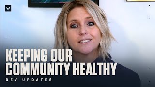 Keeping Our Community Healthy // Dev Updates