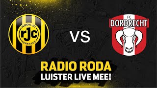 Radio Roda - Roda JC vs FC Dordrecht