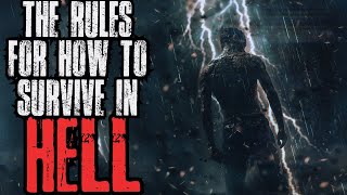 How To Survive In Hell | Nosleep Story