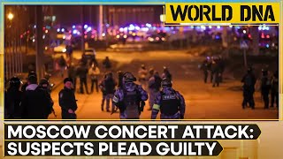 Three suspects plead guilty over attack on Moscow concert hall | WION World DNA LIVE
