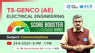 TS GENCO-AE (Electrical Engineering) | Communications: Score Booster Series by Mr. Servan Kumar Sir