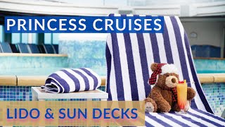 Lido and Sun Decks: A Guide to Princess Cruises' Best Chill Spots