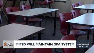 MMSD will maintain GPA system