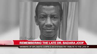 Rememering The Late Dr. Badara Joof .