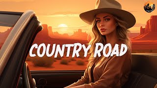 ROAD TRIP MUSIC 🎧 Driving & Singing in Your Car - Top 50 Road Country Songs to MOOD BOOSTER 2024