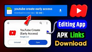 YouTube Create Early Access App Download Kaise Kare | youtube create early access apk | Editing Apps