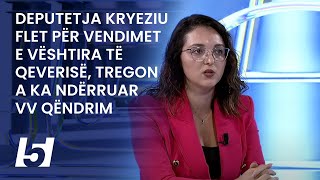 Deputetja Kryeziu flet për vendimet e vështira të Qeverisë, tregon a ka ndërruar VV qëndrim