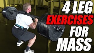 4 Leg Exercises for MASS | Epic Leg Workout