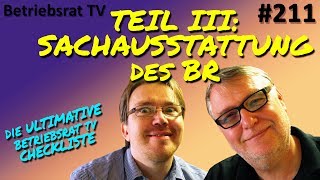 Die ultimative Betriebsrat TV Checkliste (Teil 3) - Sachausstattung des BR