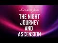 Lessons from the Night Journey - Al Isra Wal Miraj