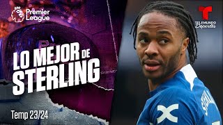 Mejores jugadas de Sterling en Chelsea y Manchester City | Premier League | Telemundo Deportes