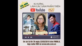 Huỳnh Lập và Duy Khiêm Ngố chia sẻ bí quyết làm web drama và kiếm tiền trên Youtube