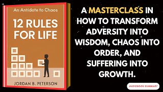 12 Rules for Life An Antidote to Chaos, Mastering Chaos (Audiobook)