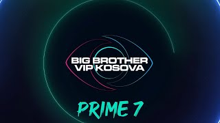 Prime 7 - Big Brother VIP Kosova 3 - 08.11.2024