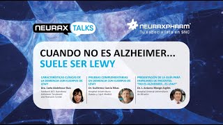 Cuando no es alzheimer, suele ser Lewy - Neuraxtalks 14/04/2021