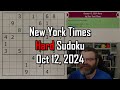 NYT Hard Sudoku Walkthrough | Oct 12, 2024