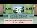 Is it permissible to have a prayer corner in one's house? - Assim al hakeem