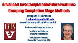 Advanced Java CompletableFuture Features: Grouping Completion Stage Methods