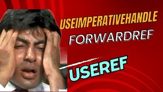 React Hooks - useRef | forwardRef | useImperativeHandle SIMPLIFIED !!