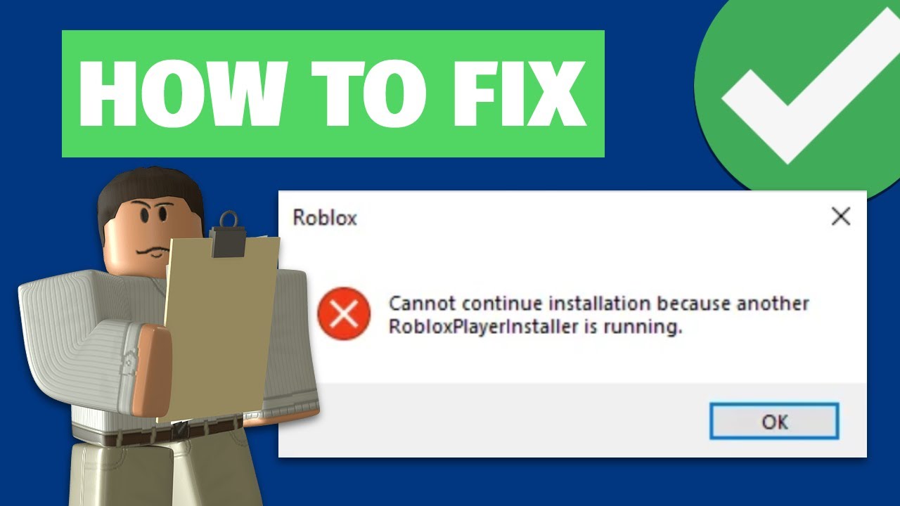 How To Fix Cannot Continue Installation Because Another Roblox Player ...