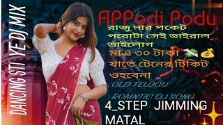 Appadi Podu 💥।Picnic Special  2024 To 2025 4 - Step Humming Matal Dancing New Style masti dnfjbsdjsm