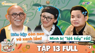 Bữa Ngon Nhớ Đời | Tập 13 Full: Lê Nhân, Ngọc Phước \