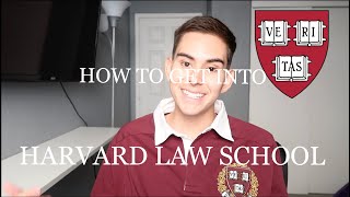 HARVARD LAW APPLICATION TIPS