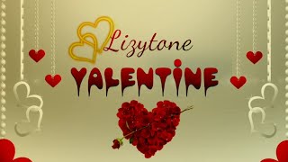 Lizytone - Valentine (Official Audio)