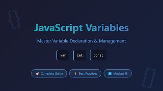 JavaScript Variables: var, let, const - Explained for Beginners