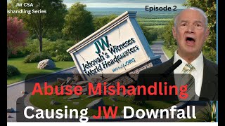 Mishandling Abuse EXPOSED in Jehovah's Witnesses