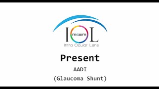 Glaucoma Shunt ( AADI ) Surgery  by Aurolab