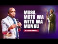 🔴 #LIVE 23.11.2024 | MUSA - MOTO WA WITO WA MUNGU | PR. DAVID MMBAGA