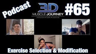 3DMJ Podcast #65: Exercise Selection & Modification