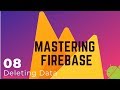 Firebase Firestore Tutorial #8 - Deleting Data