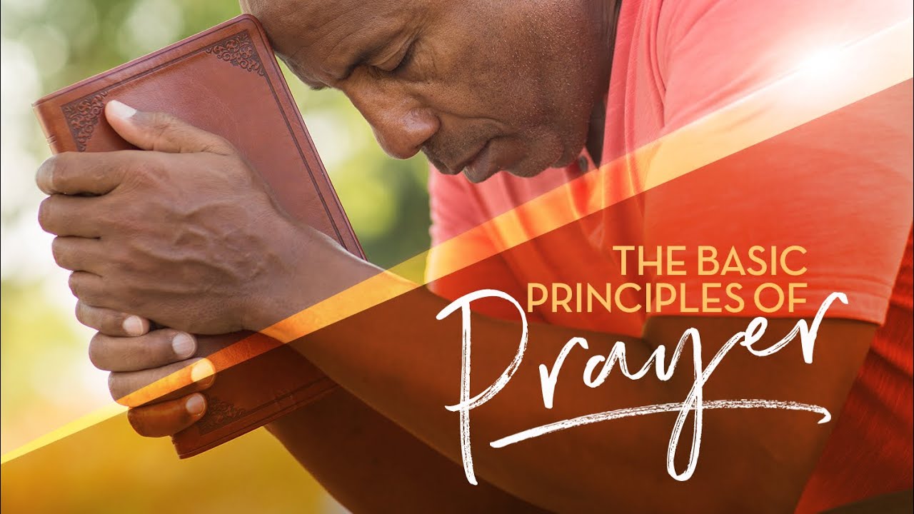 Winning Wednesday "The Basic Principles Of Prayer" 7P - 7-13-22 - YouTube