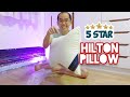 1kg Hilton Pillow 5-star Review