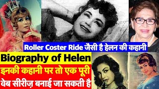 Biography: Bollywood की सबसे पहली Item Dancer Helen Richardson Khan के जीवन की पूरी कहानी देखिए
