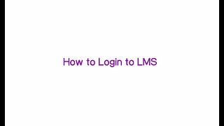 How to Login to LMS Student Guide