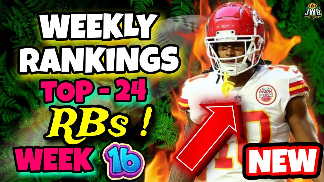 The RB Rankings You NEED For Week 16 (Top 24) | Fantasy Football - YouTube