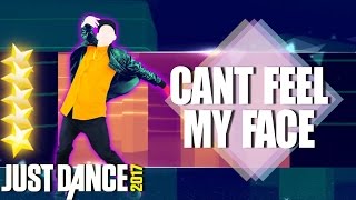 🌟 Just Dance 2017: Can't Feel My Face by The Weekn | Full gameplay 5 stars🌟