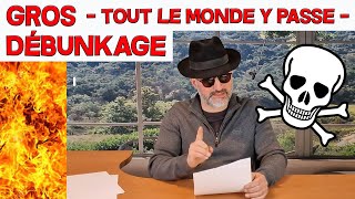 LE GROS DEBUNKAGE - J'ai plein de choses à dire !!! 😈😈😈