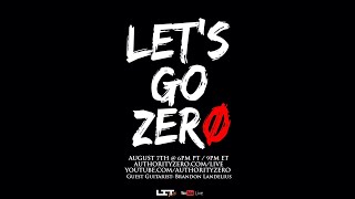 Authority Zero - Let's Go Zero Live Stream (August 7th)