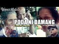 PODA NI DAMANG (OFFICIAL MUSIC VIDEO) YUSRON NADEAK