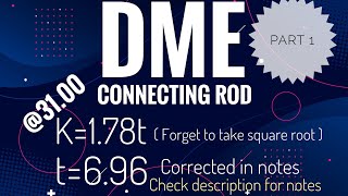 KTU- DME-CONNECTING ROD-PART 1-DESIGN PROBLEM