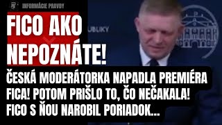 Náhly skrat na tlačovke! Fica napadla známa česká moderátorka! Premiér ju prefackal pred kamerami